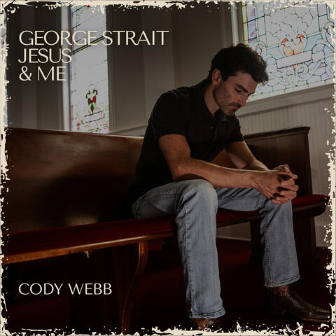 George Strait, Jesus, and Me album art