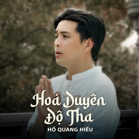 Hoá Duyên Độ Tha album art