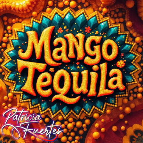Mango Tequila album art