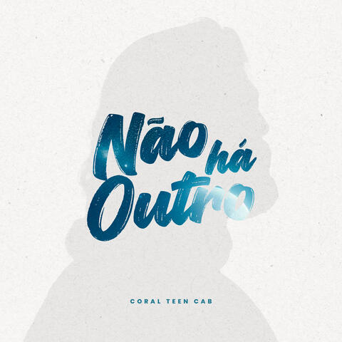 Não Há Outro album art