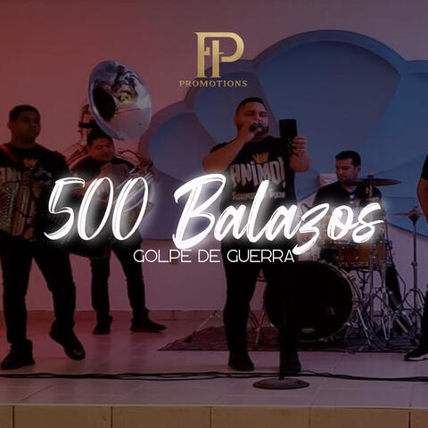 500 Balazos album art