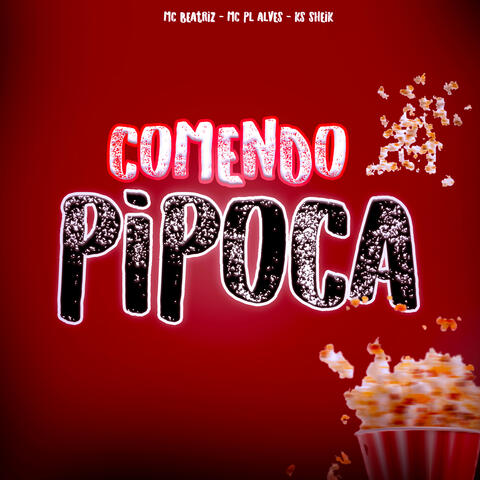 Comendo Pipoca album art