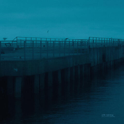 Still Raining album art