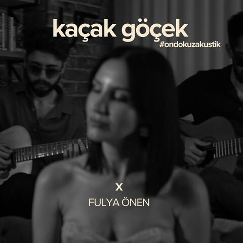 Kaçak Göçek #ondokuzakustik album art