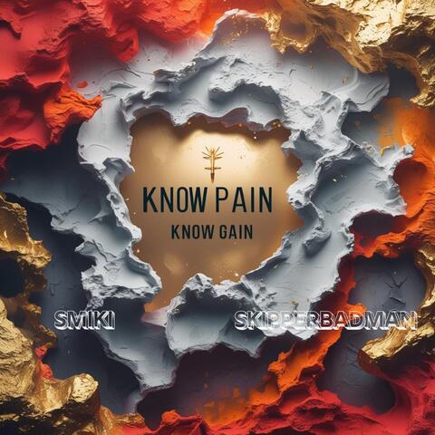 Know Pain Know Gain album art