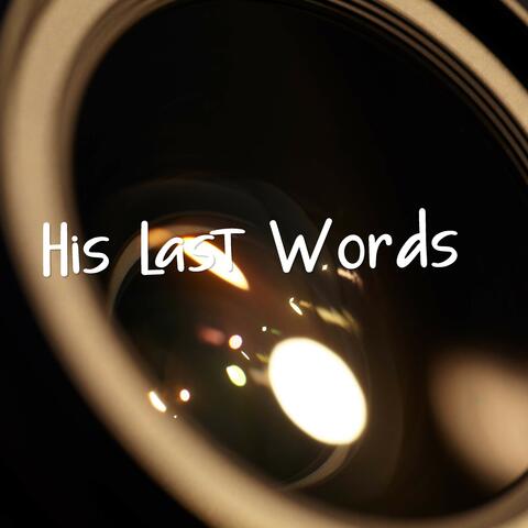 His Last Words album art