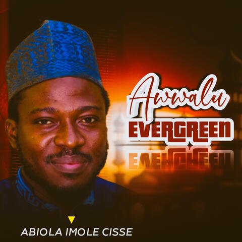 Awwalu Evergreen album art
