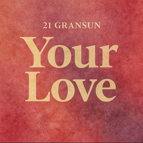 Your Love album art