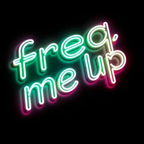 Freq Me Up album art