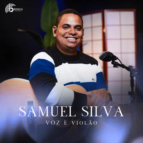 Samuel Silva (Voz e Violão) album art