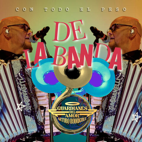 Con Todo el Peso de la Banda album art
