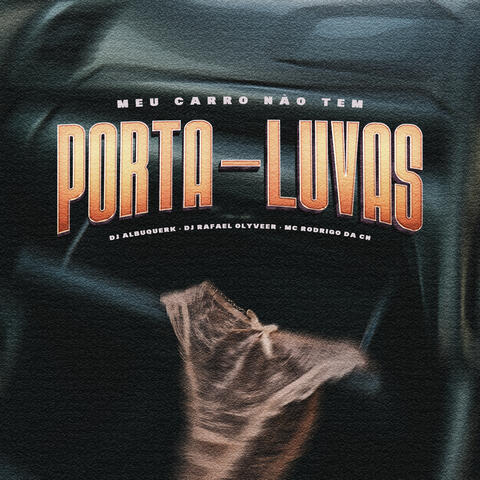 Meu Carro Nao Tem Porta Luvas album art