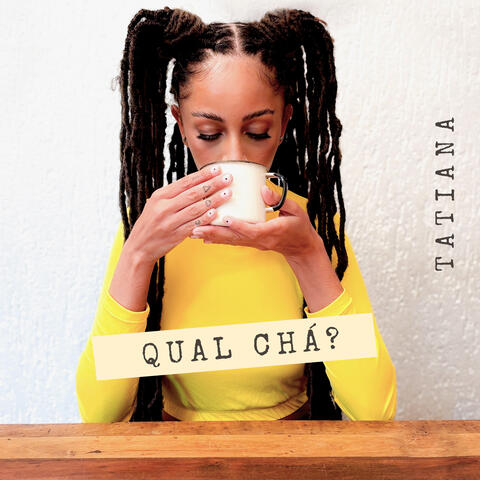 Qual Chá? album art