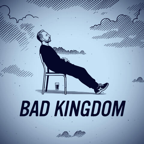 Bad Kingdom album art
