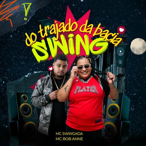 Swing do Trajado da Bacia album art