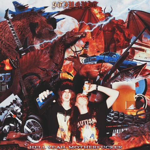 Hell Yeah, Motherfucker album art