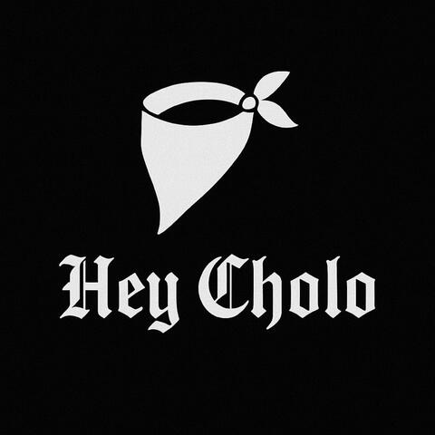 Hey Cholo album art