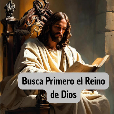 Busca Primero el Reino de Dios album art