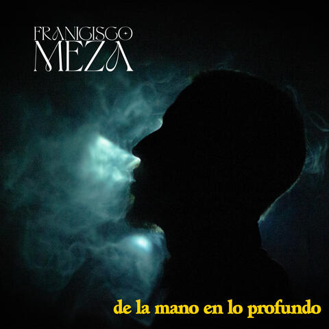 De la Mano en Lo Profundo album art