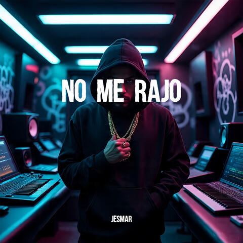 No Me Rajo album art