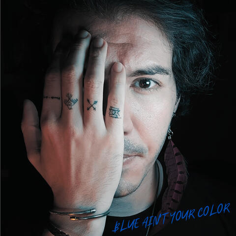 Blue Ain't Your Color album art