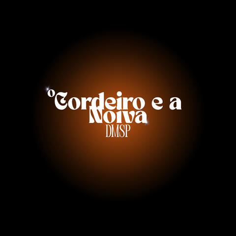 O Cordeiro e a Noiva album art