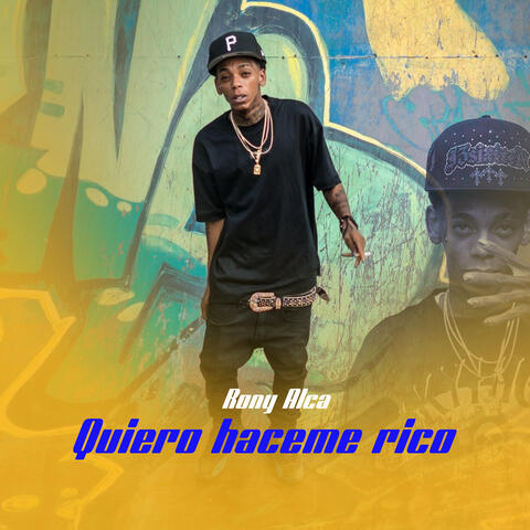 Quiero Haceme Rico album art