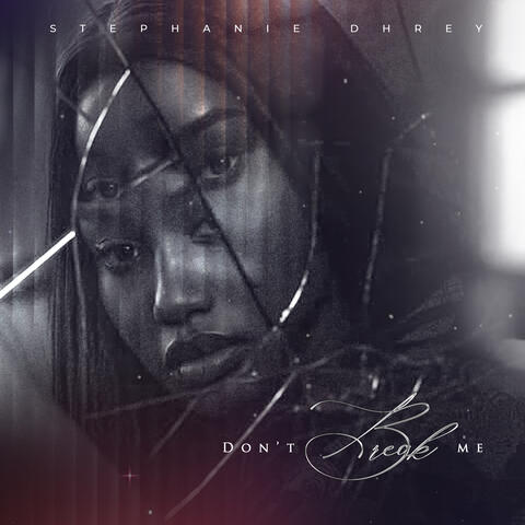 Don't Break Me album art