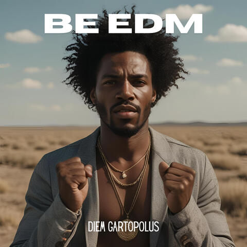 Be Edm album art