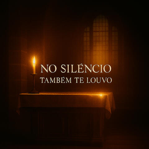 No Silêncio Também Te Louvo album art
