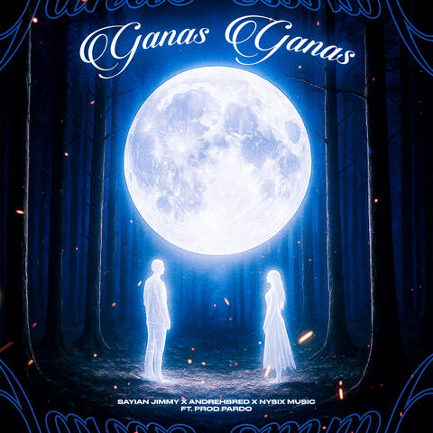 Ganas Ganas album art