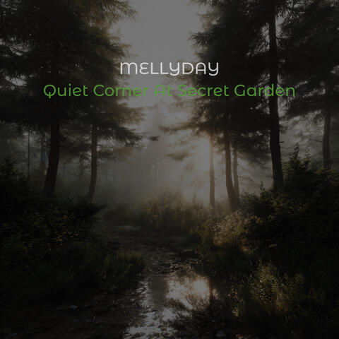 Quiet Corner At Secret Garden album art