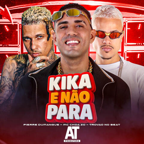 Kika e Não Para album art