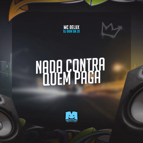 Nada Contra Quem Paga album art