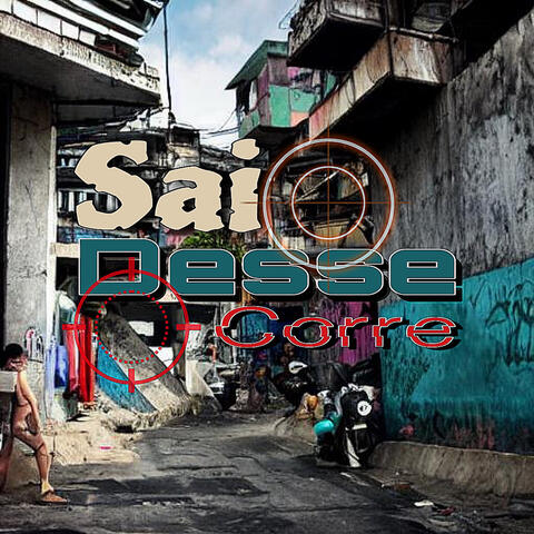 Sai Desse Corre album art