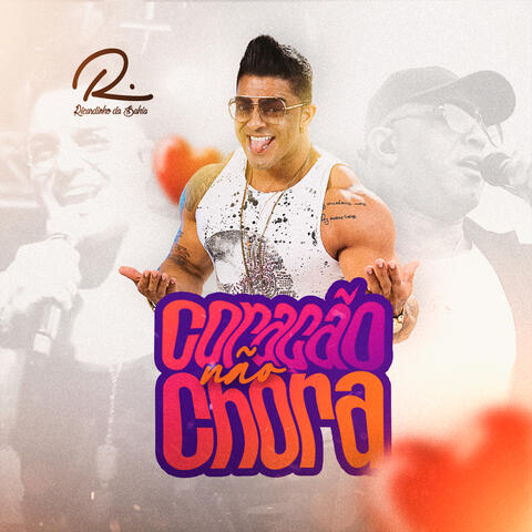 Coração Não Chora album art