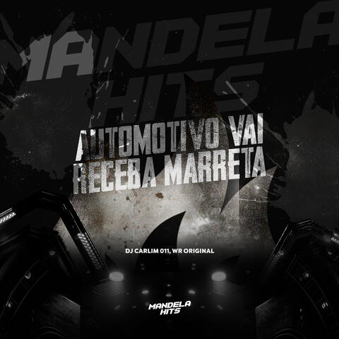 Automotivo Vai Receba Marreta album art
