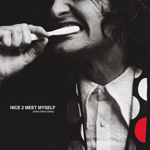Nice 2 Meet Myself (Bang Bang Bang) album art