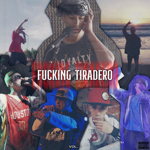 Fucking Tiradero, Vol. 1 album art