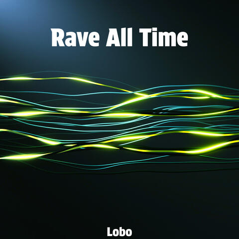 Rave All Time album art