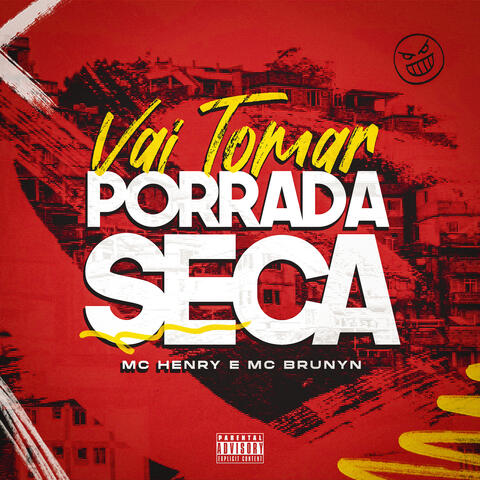 Vai Tomar Porrada Seca album art