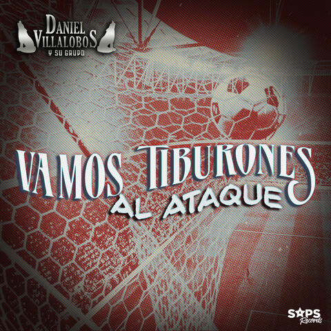 Vamos Tiburones al Ataque album art