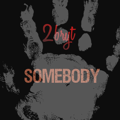 Somebody album art