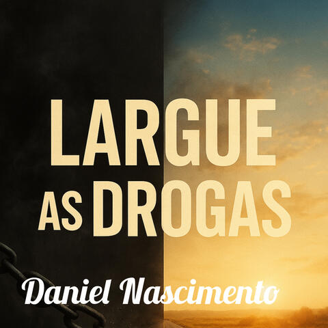 Largue as Drogas album art