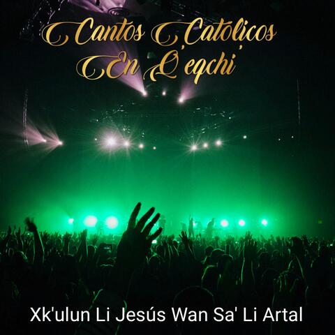 Xk'ulun Li Jesús Wan Sa' Li Artal album art