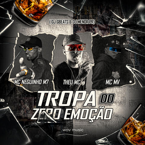 Tropa do Zero Emoção album art