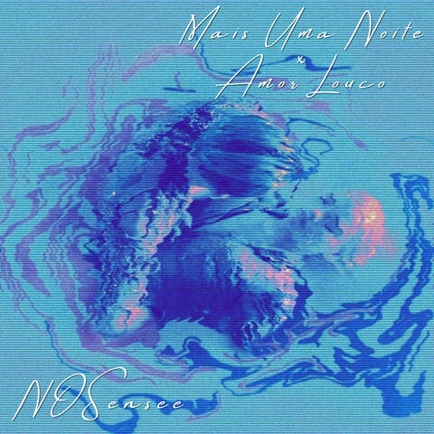 Mais uma Noite / Amor Louco album art