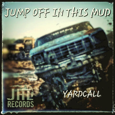 Jump off in This Mud album art