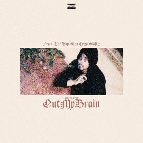 Out My Brain album art