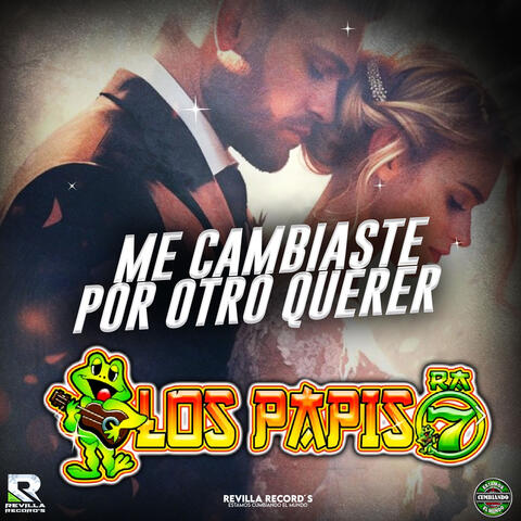 Me Cambiaste por Otro Querer album art